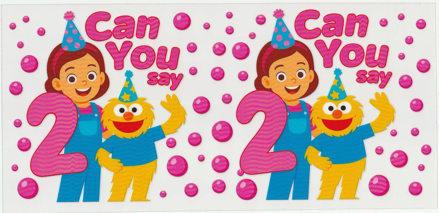 Can you say two? UV DTF Cup Wrap | Birthday Design Ms. Rachel | 16oz Cup Decal