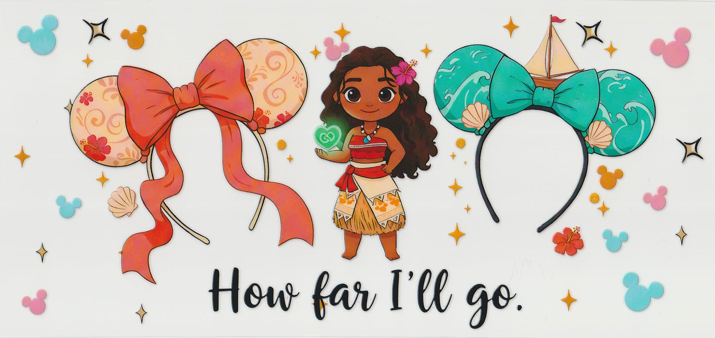 How far I’ll go