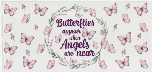 Butterflies appear when angels are near